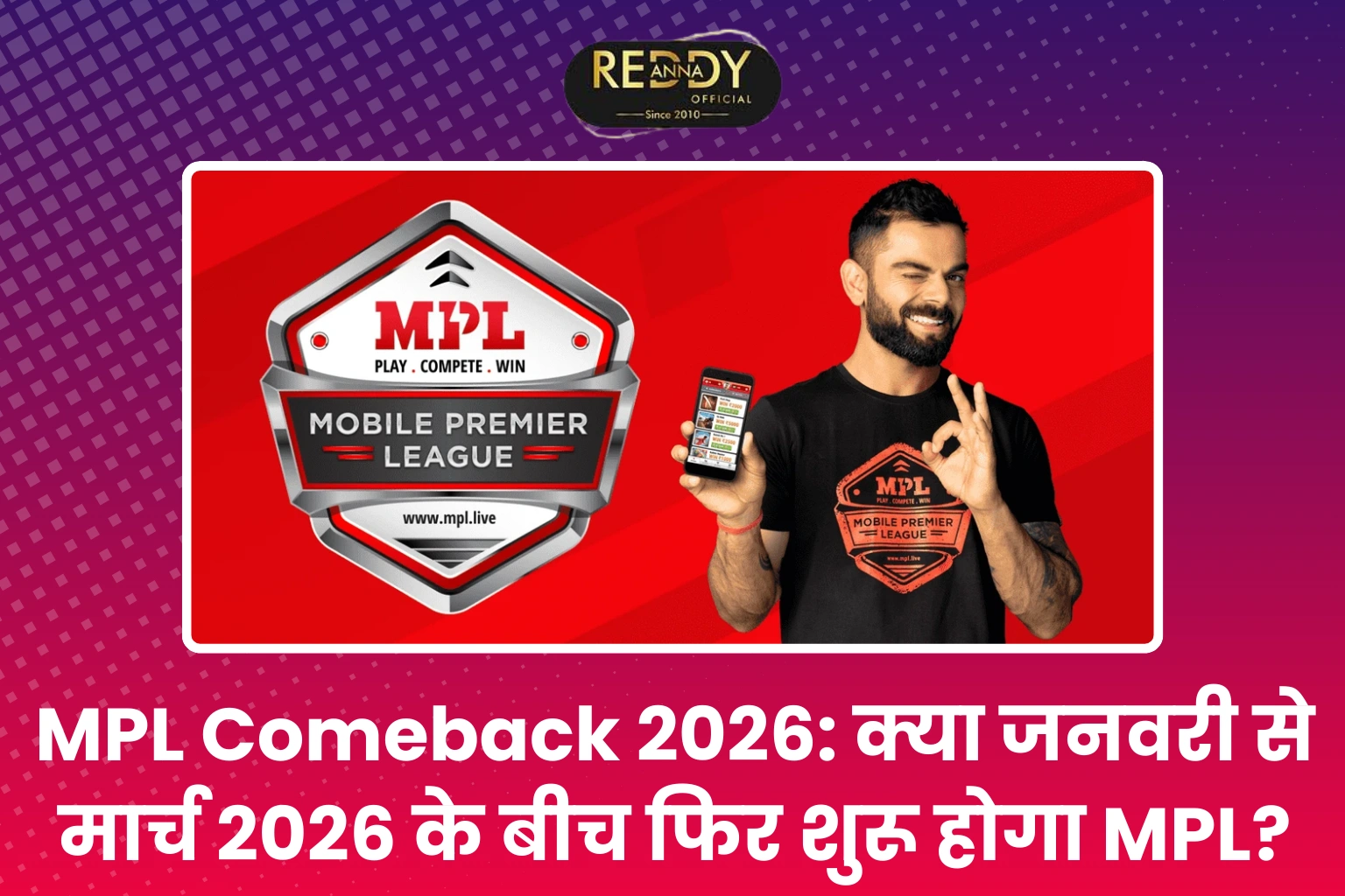MPL Comeback 2026