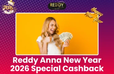 Reddy Anna New Year 2026 Special Cashback