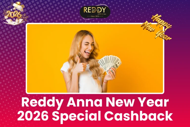 Reddy Anna New Year 2026 Special Cashback