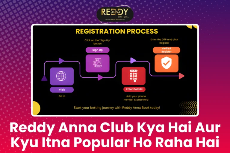 Reddy Anna Club Registration