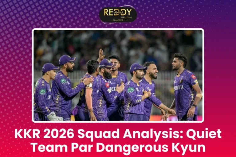 KKR 2026 Squad Analysis Quiet Team Par Dangerous Kyun
