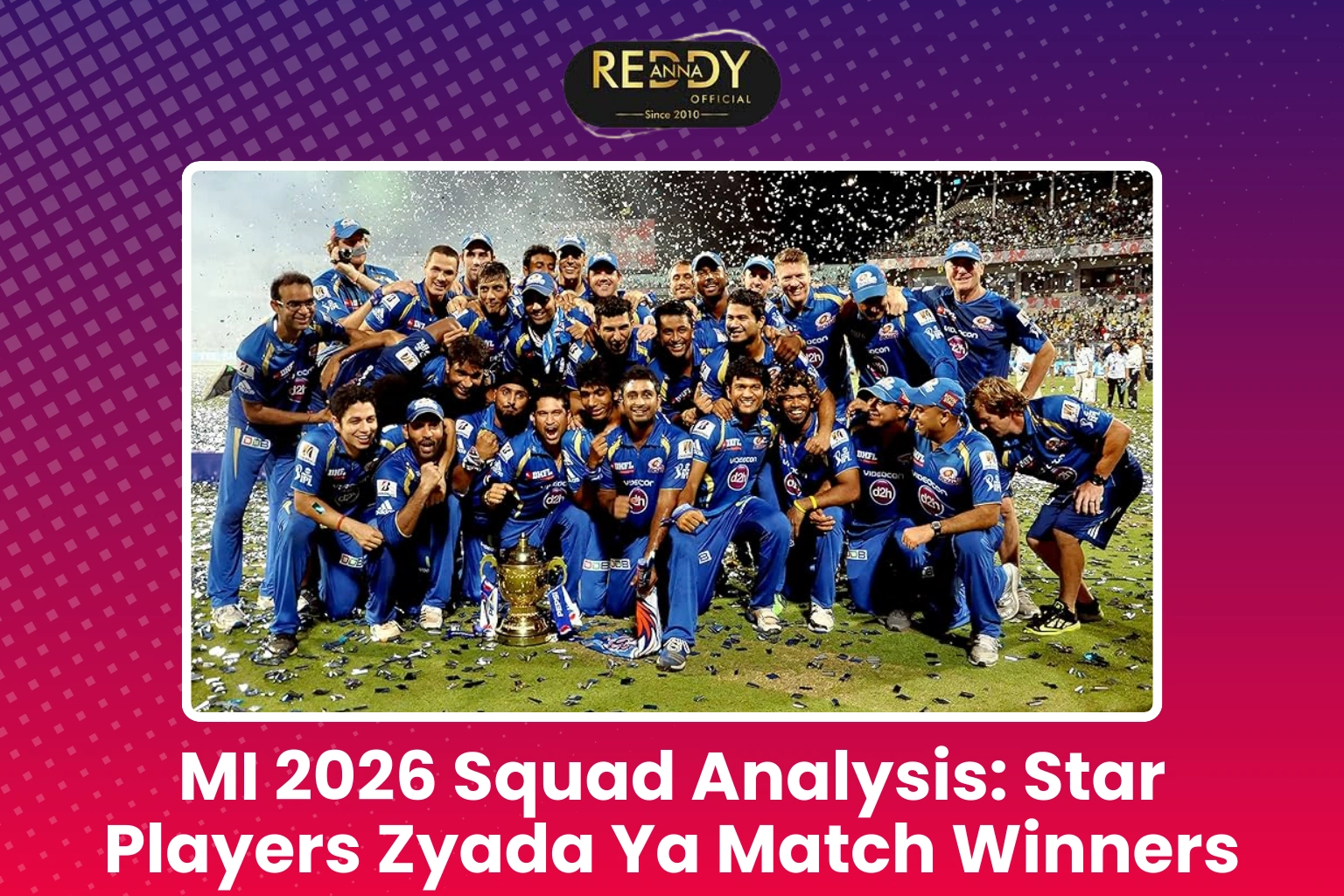 MI 2026 Squad Analysis