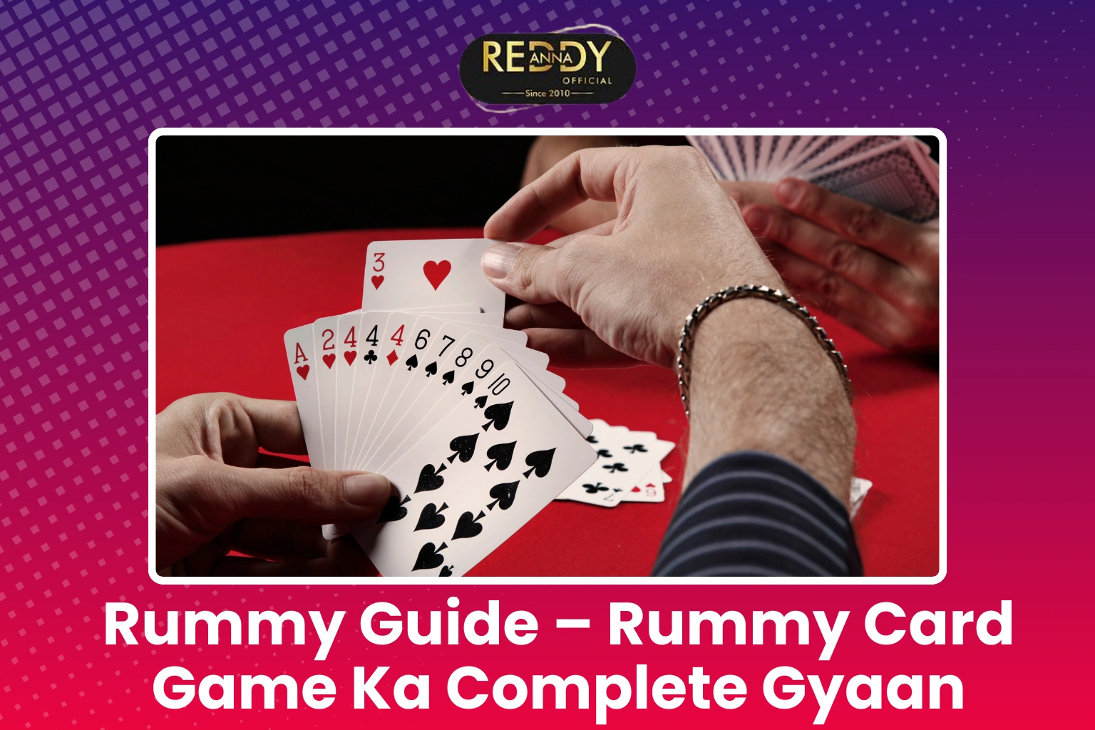 Rummy Guide