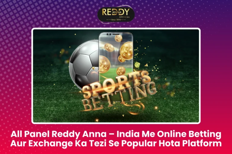 All Panel Reddy Anna
