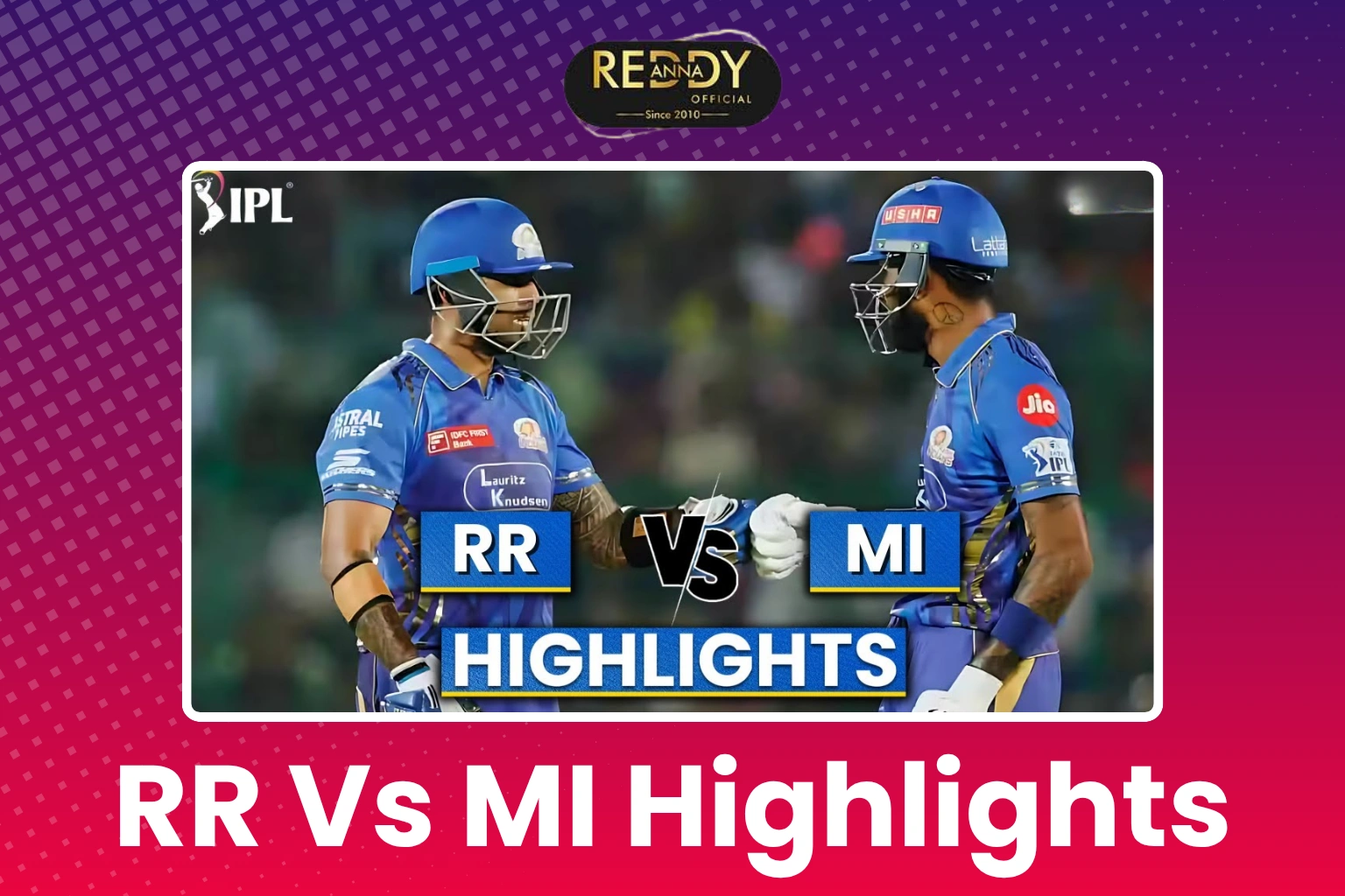 RR Vs MI Highlights