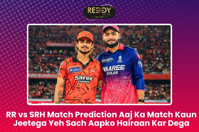 RR vs SRH Match Prediction Aaj Ka Match Kaun Jeetega Yeh Sach Aapko Hairaan Kar Dega