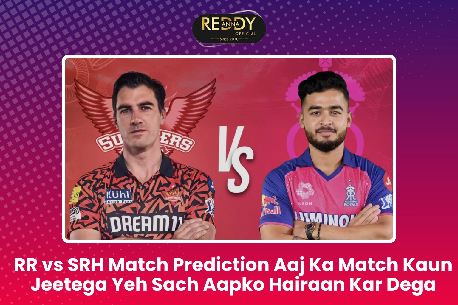RR vs SRH Match Prediction