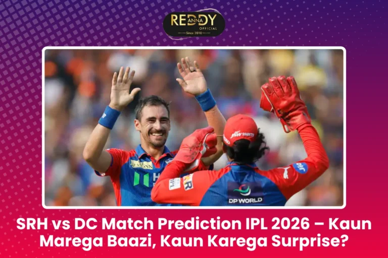 SRH vs DC Match Prediction IPL 2026 – Kaun Marega Baazi, Kaun Karega Surprise