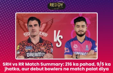 SRH vs RR Match Summary