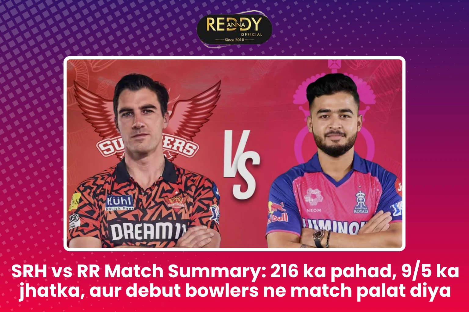 SRH vs RR Match Summary